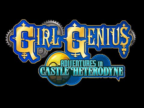 Girl Genius™: Adventures In Castle Heterodyne Trailer | March 2023 thumbnail