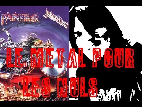 Le Metal pour les Nuls - Episode 02 Judas, le prêtre antidouleur