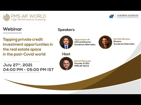 Tapping private credit investment opportunities in the real estate space in the post-Covid world