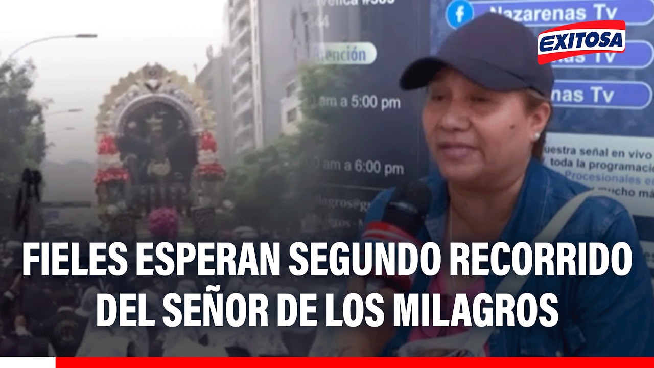 🔴🔵 Cercado de Lima: fieles esperan segundo recorrido del Señor de los Milagros este 18 de octubre