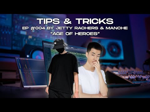Tips & Tricks #004 by Jetty Rachers & Manche: "Age Of Heroes"