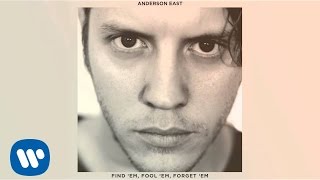 Anderson East - Find 'Em, Fool 'Em, and Forget 'Em [Official Audio]