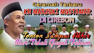 Download lagu CERAMAH KH MARZUKI MUSTAMAR TERBARU mp3