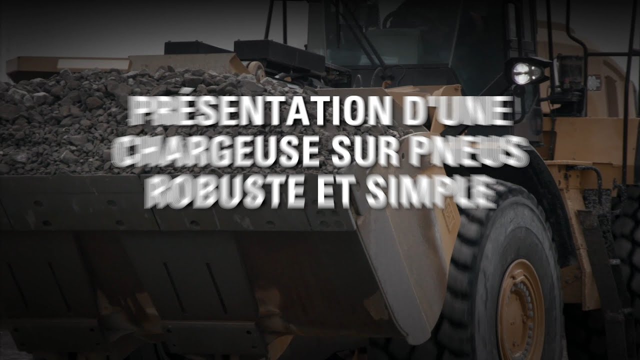 Présentation de la chargeuse sur pneus 980 GC Cat – facile à utiliser.  Conçue pour durer.
