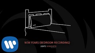 Lights- New Fears (Bedroom Recording) [Official Audio]