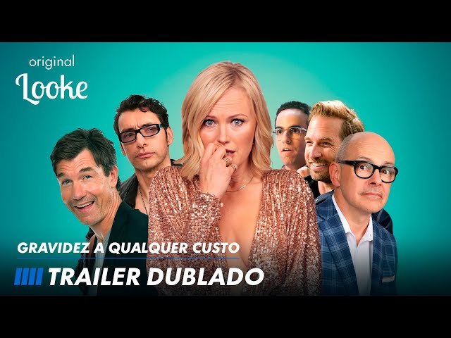 Gravidez a Qualquer Custo | Trailer Dublado | Original Looke