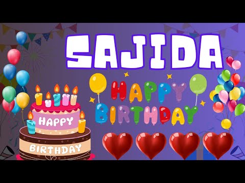 Happy Birthday Sajida, Birthday of Sajida, Best Birthday Wishes