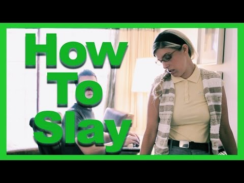 HOW TO SLAY w/ Beatrice Mumblesteen