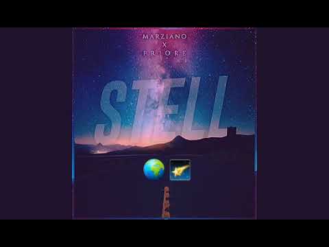 Priore - STELL ft. Marziano CON TESTO(Ufficiale 2019)🔜CLICCA QUI PER IL TESTO🔚