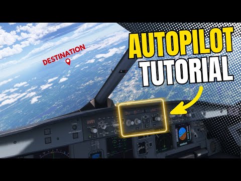 [MSFS 2024] How to master the autopilot in the A320 FlyByWire