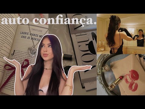 como aumentar sua auto confiança.