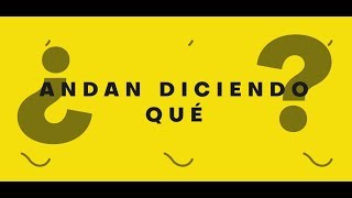 Andan Diciendo Qué - Ventino con Dvicio