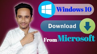 How to Download Windows 10 From Microsoft for Free? | Original Windows 10 Download