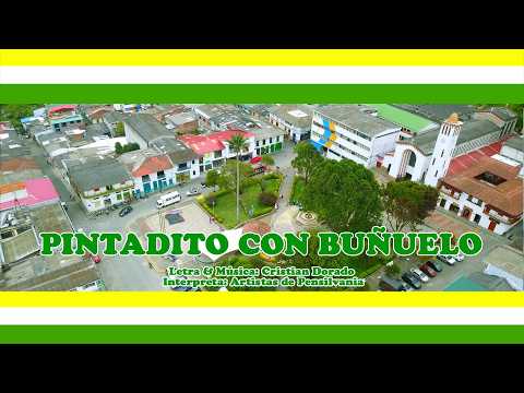 Cristian Dorado, artistas de Pensilvania - Pintaito con Buñuelo (Video Oficial)