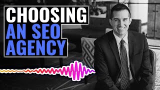 How to Choose an SEO Agency for Your Law Firm | The Josh Gerben Show