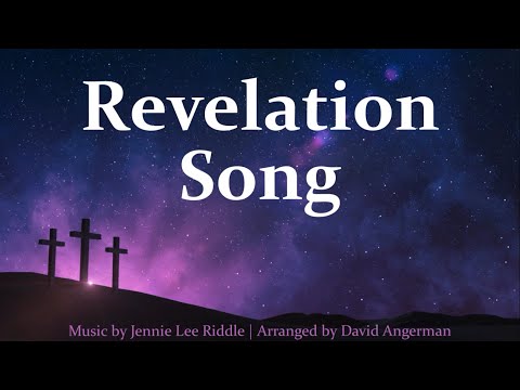 Revelation Song | Praise, Easter & Ascension Song | Choir w/Lyrics SATB | Sunday 7pm Choir