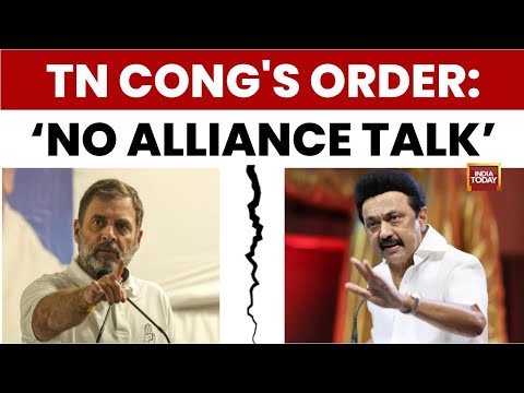 Tamil Nadu Congress Issues Gag Order on Alliance Talks Ahead of 2026 Elections | India Today News