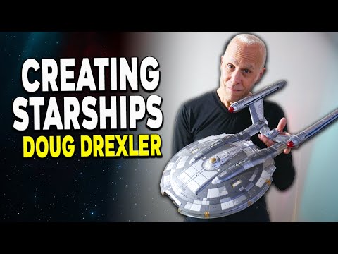 Creating STAR TREK Starships with Doug Drexler - Interview