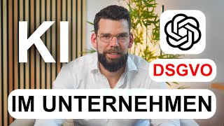 ChatGPT im Unternehmen richtig einsetzen & DSGVO konform - So schützt 
