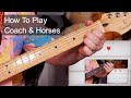 'Coach & Horses' The Fall Guitar & Bass Lesson