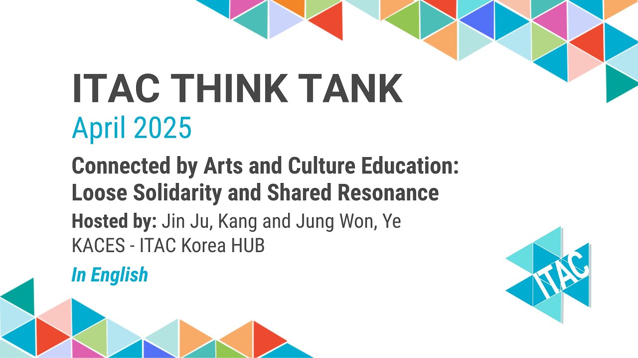 April Think Tank with Jin Ju, Kang and Jung Won, Ye | KACES ITAC Korea HUB - In English