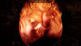 Burn To Ashes - Ashes of utopiA