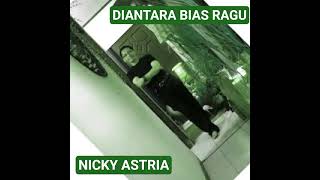 Download lagu DIANTARA BIAS RAGU || NICKY ASTRIA #quotes #slowrock #cover #shortvideo #fypviralシ #fypシ゚viral mp3 Download lagu DIANTARA BIAS RAGU || NICKY ASTRIA #quotes #slowrock #cover #shortvideo #fypviralシ #fypシ゚viral mp3