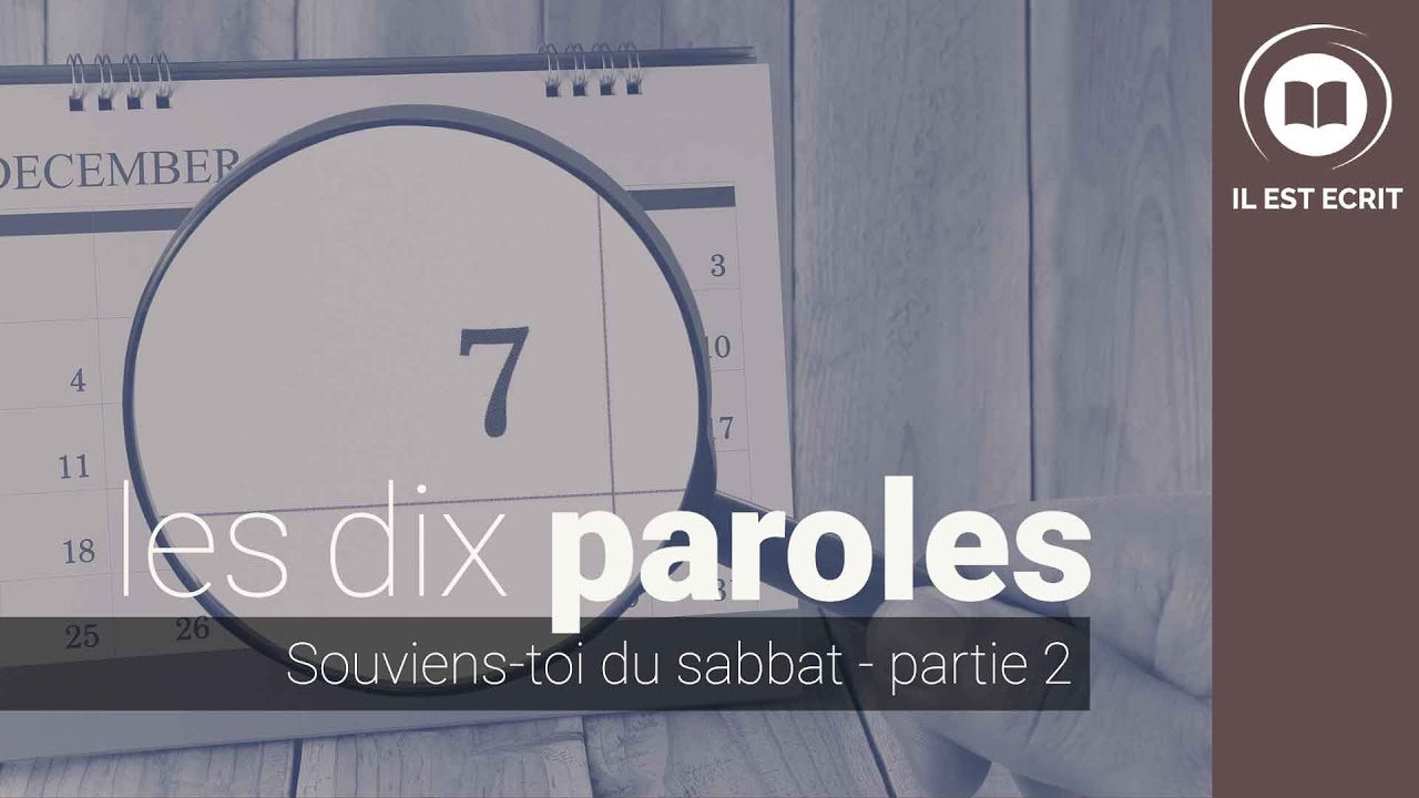 Souviens-toi du sabbat (partie 2)