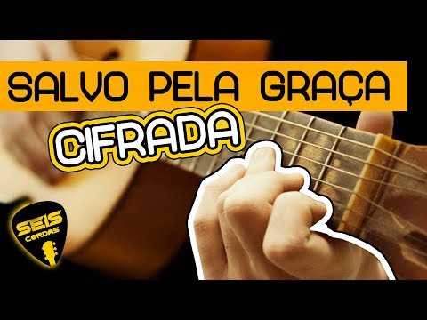 Salvo pela graça - Cover de Violão