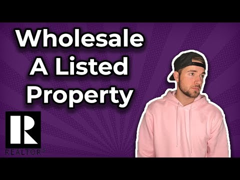 How To Wholesale A Property That's Listed By A Realtor? | Wholesaling 101