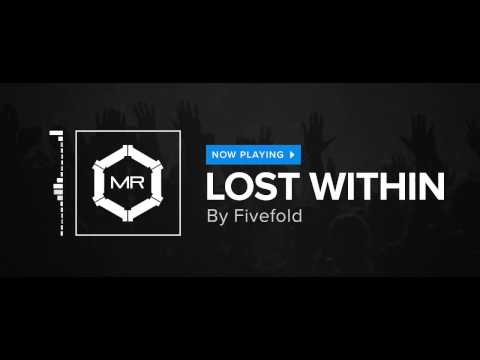 Fivefold - Lost Within [HD]
