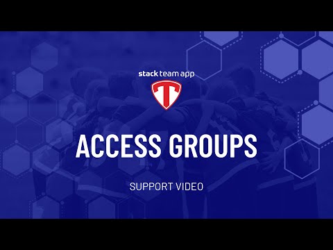 Access Groups - Help Video | Stack Team App