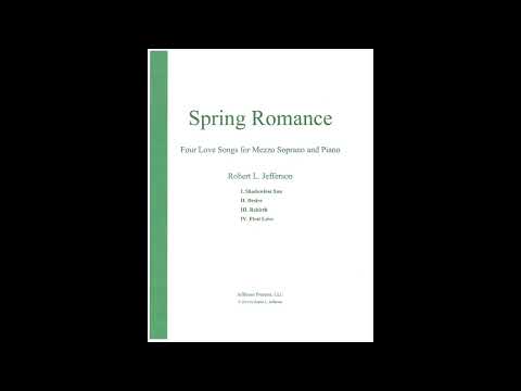 Desire: Four Love Songs for Mezzo Soprano and Piano by Robert L. Jefferson, Teresa Alzadon, msop