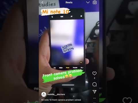 Mi note 10 front camera problem solved