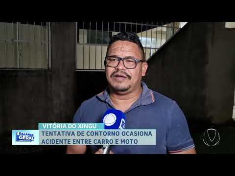 VITÓRIA DO XINGU: TENTATIVA DE CONTORNO OCASIONA ACIDENTE ENTRE CARRO E MOTO