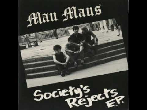 Mau Maus - Society's Rejects(ep 1982)