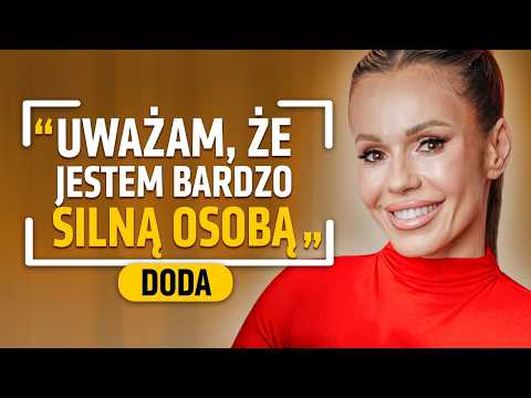 DODA: JEŚLI KTOŚ NIE CHCE MNIE POZNAĆ - JEGO STRATA!