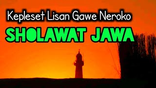 Download lagu Sholawat Jawa KEPLESETE LISAN Puji Pujian Setelah ... mp3
