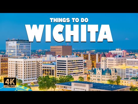 Wichita (Kansas) ᐈ 10 Best Things to do | Places to Visit | Wichita Travel Guide 4K