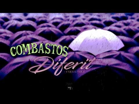 Combastos - Diferit (Freestyle)