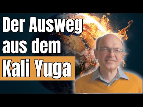 The Way Out of the Kali Yuga - Armin Risi