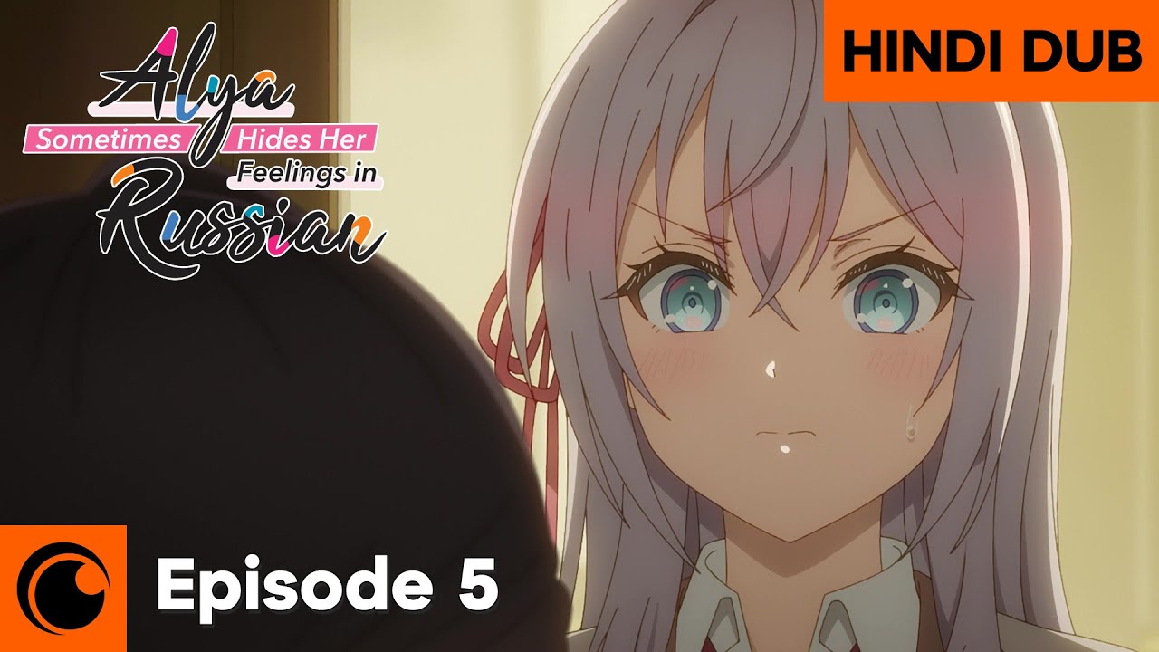 A Love Triangle? | HINDI DUB | Alya Sometimes Hides Her Feeling In Russian