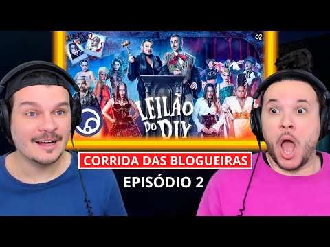 React EP2 Corrida das Blogueiras 6: LEILÃO DO DIY com Arlindo Grunt | Diva Depressão