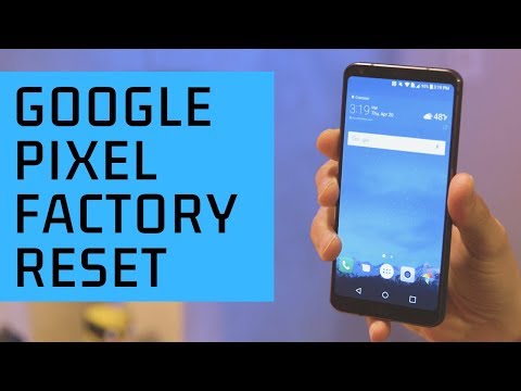 How to Reset Your Pixel Phone - Android Pixel Factory Reset Tutorial