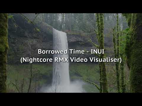 Borrowed Time - INUI (NC RMX)