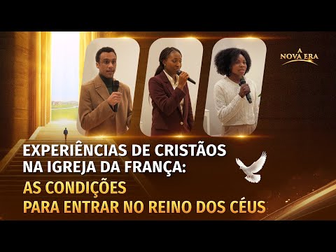 Ep. 6: Experiências de cristãos na igreja da França: As condições para entrar no reino dos céus