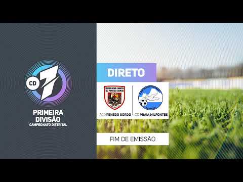 Distrital da 1.ª Divisão: ACD Penedo Gordo x CD Praia de Milfontes (22.ª Jornada)