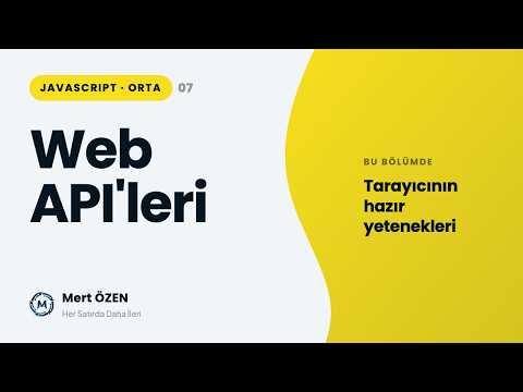 Javascript Orta Seviye: Javascript Web API