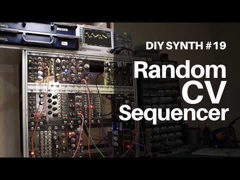 DIY Synth Jam #19 -  Random CV Sequencer