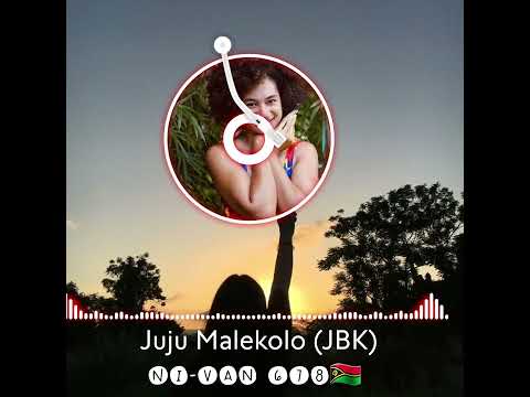 Juju Malekolo - JBK (Ni-Van678)